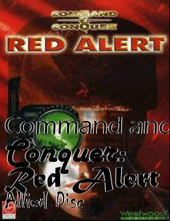 Box art for Command and Conquer: Red Alert Allied Disc