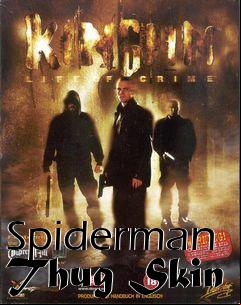 Box art for Spiderman Thug Skin