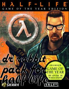Box art for dr rabbit pack for half life